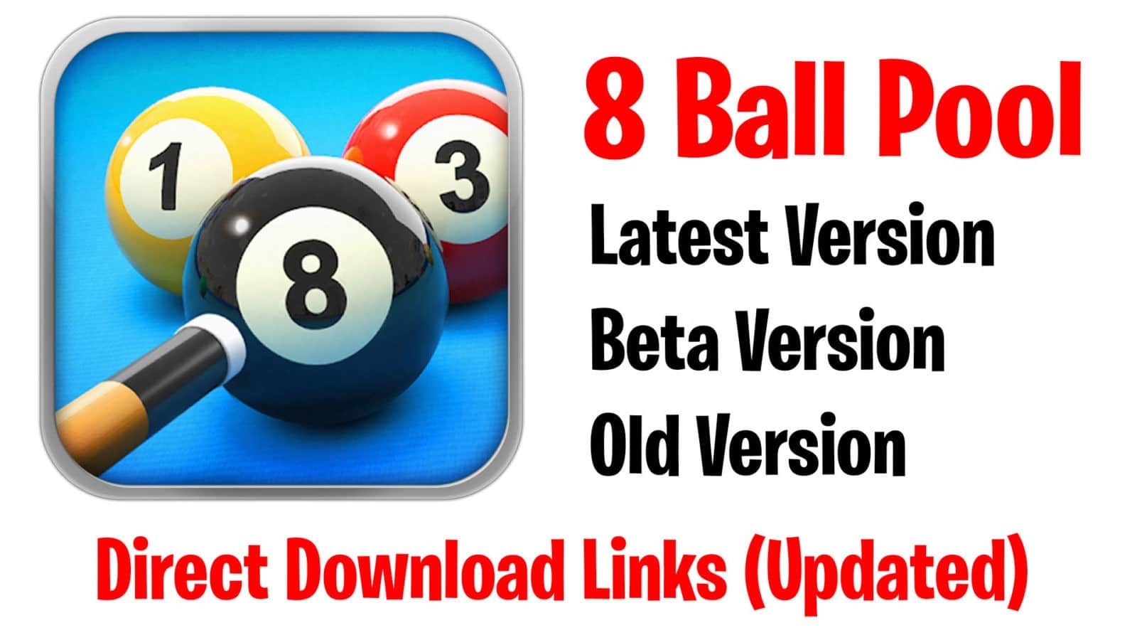 8 Ball Pool Latest Version + Beta Version (APK Download) - 